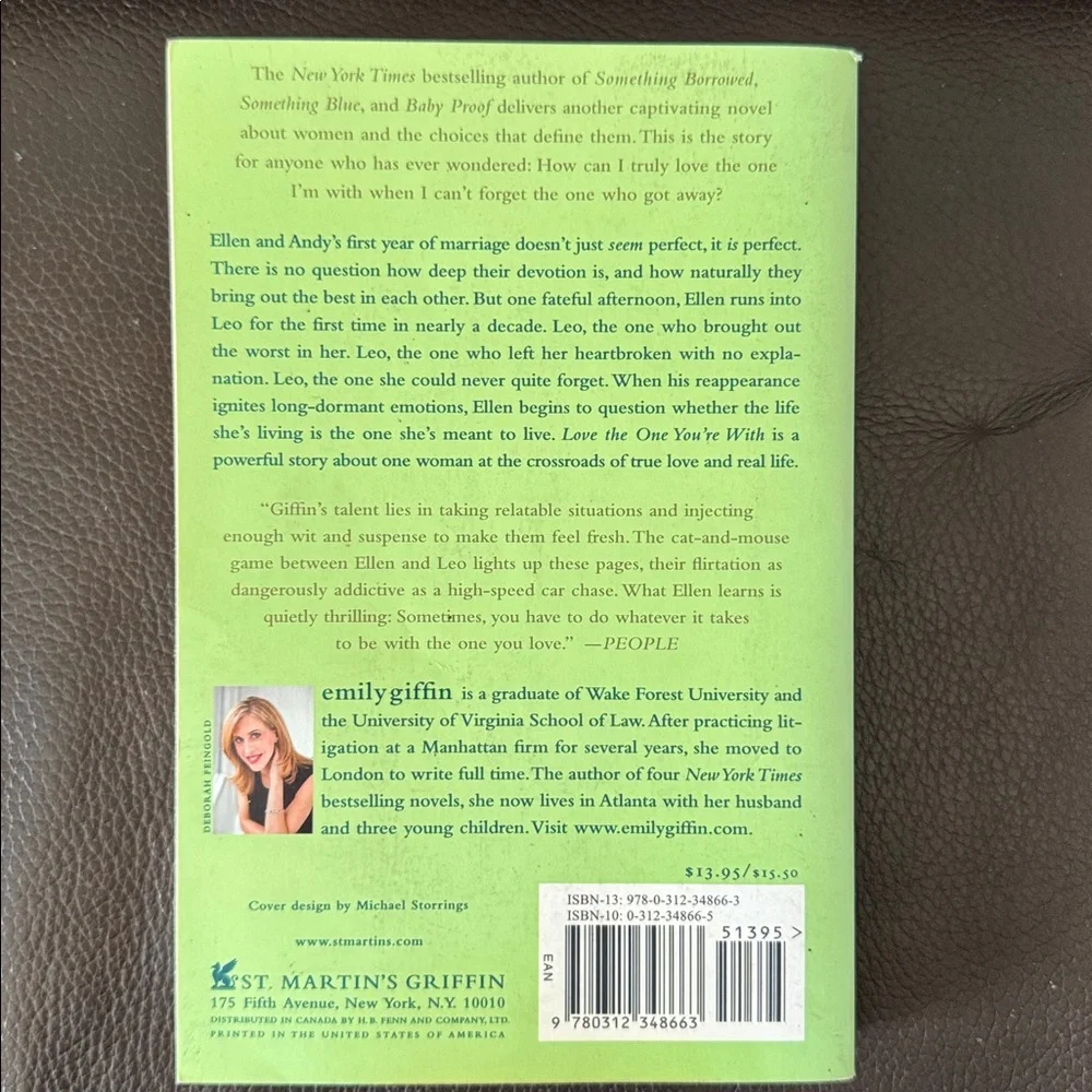 Emily Giffin “Love The One You’re With” Fiction Paperback Novel